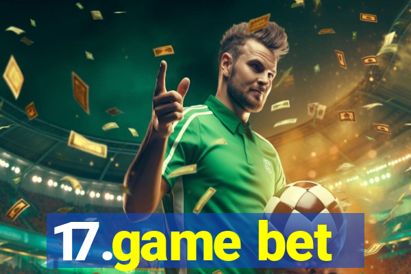 17.game bet